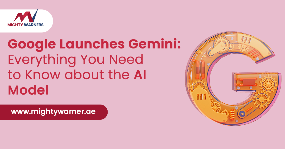Google Launches Gemini: Everything You Need to Know about the A1 Model